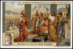 Pericles eeuw (495-429 v.Chr.): staatsman en strateeg Cimon (510-449 v.Chr.) wordt getroffen door ostracisme, in 461 v.Chr. - Liebig chromolithografie
